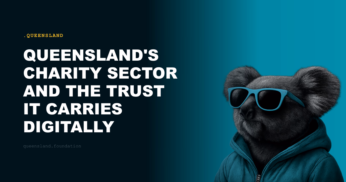 Queensland's Charity Sector and the Trust It Carries Digitally