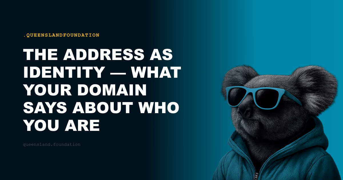 The Address as Identity — What Your Domain Says About Who You Are
