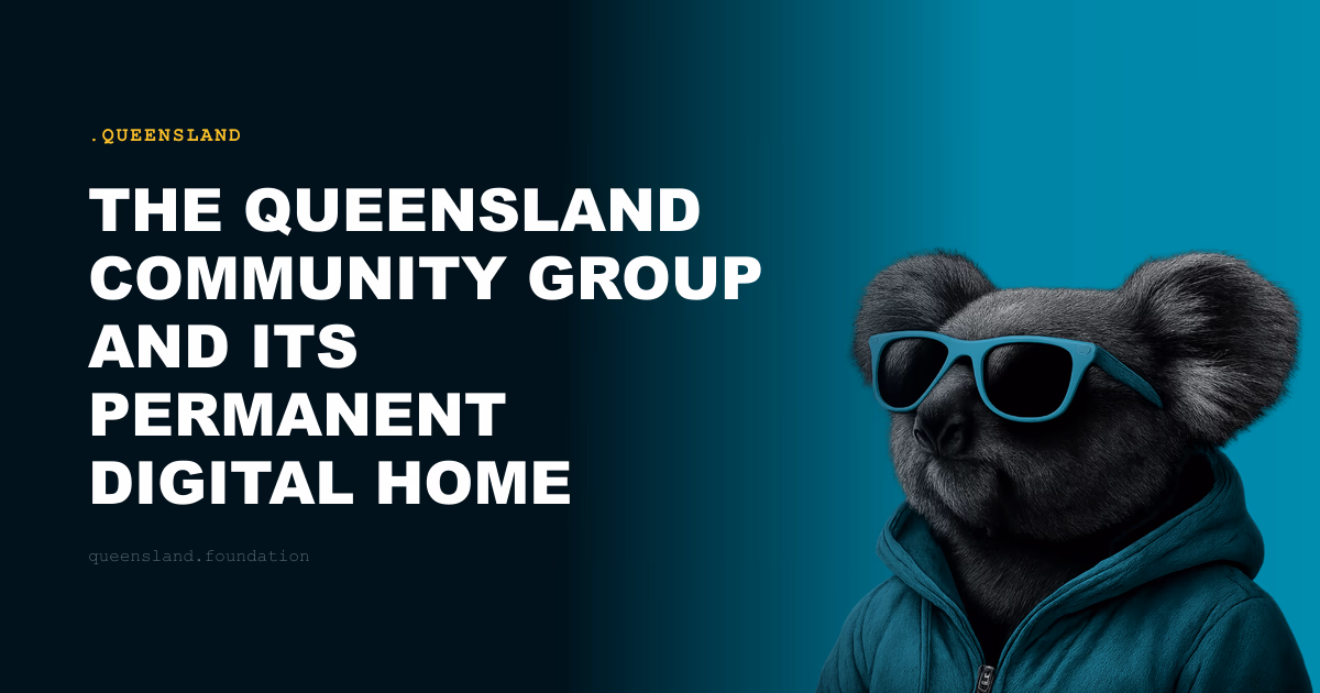 The Queensland Community Group and Its Permanent Digital Home
