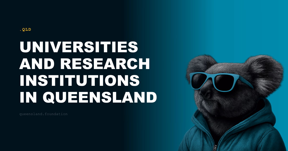 Universities and Research Institutions in Queensland