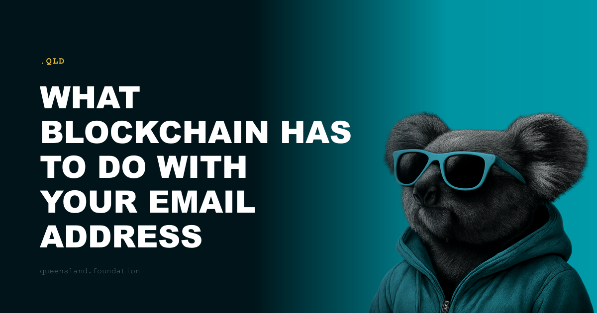 What Blockchain Has to Do With Your Email Address