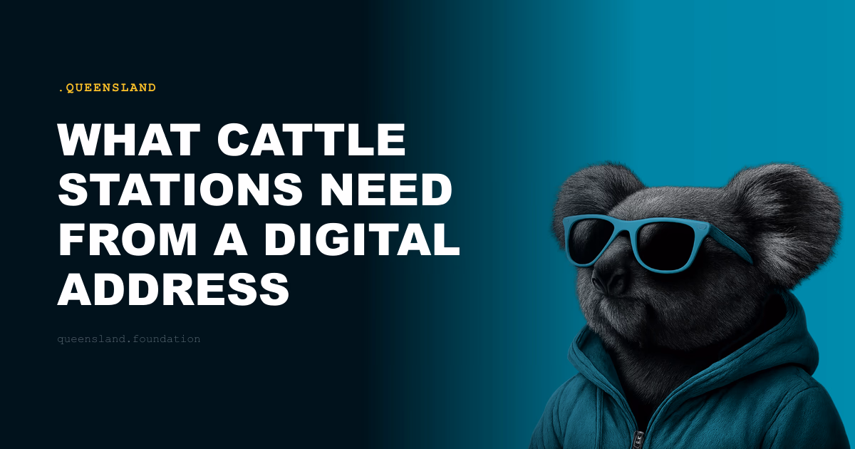What Cattle Stations Need From a Digital Address