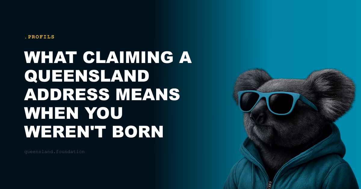 What claiming a Queensland address means when you weren't born here