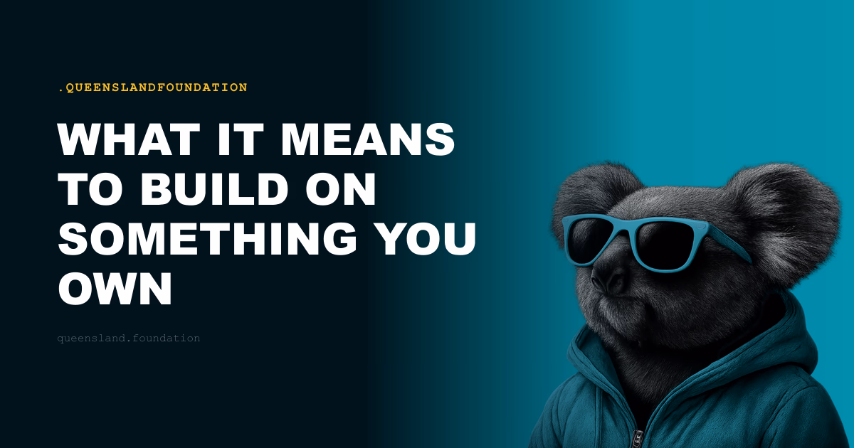 What It Means to Build on Something You Own