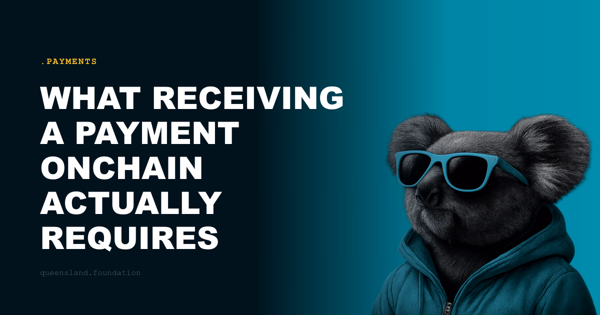 What receiving a payment onchain actually requires