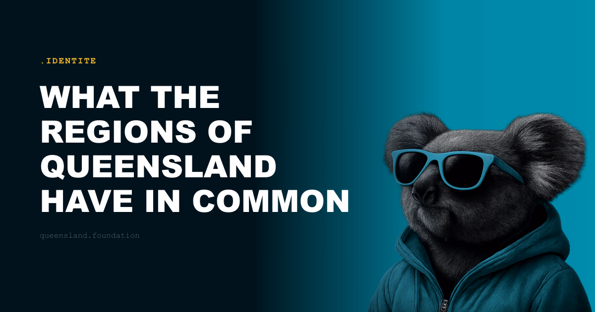 What the regions of Queensland have in common