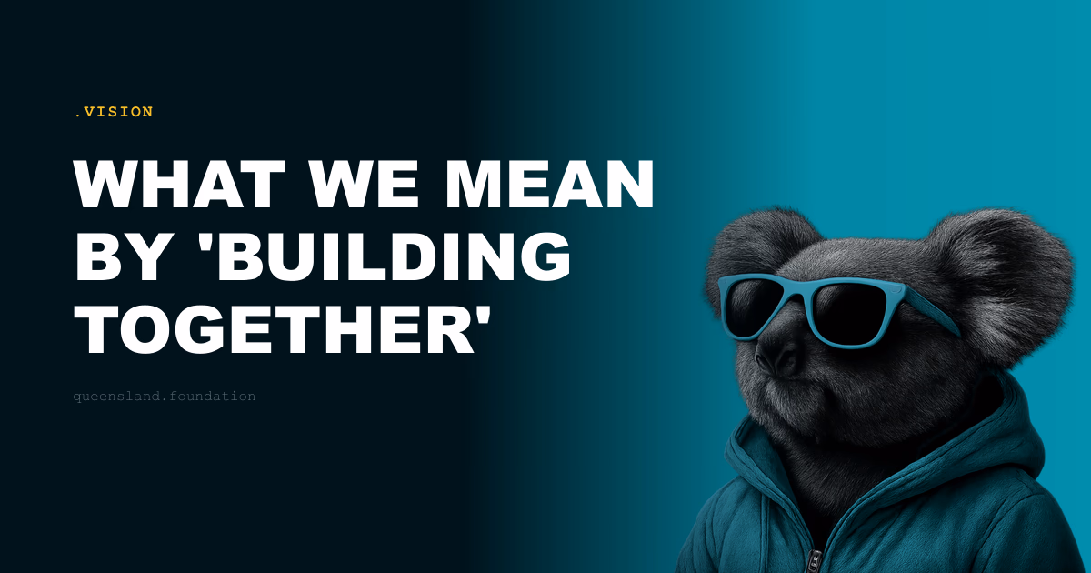 What we mean by 'building together'