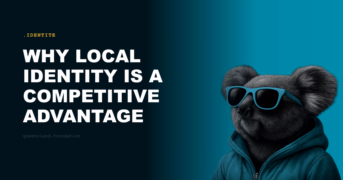 Why local identity is a competitive advantage