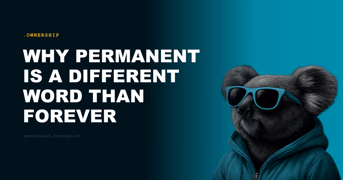 Why permanent is a different word than forever