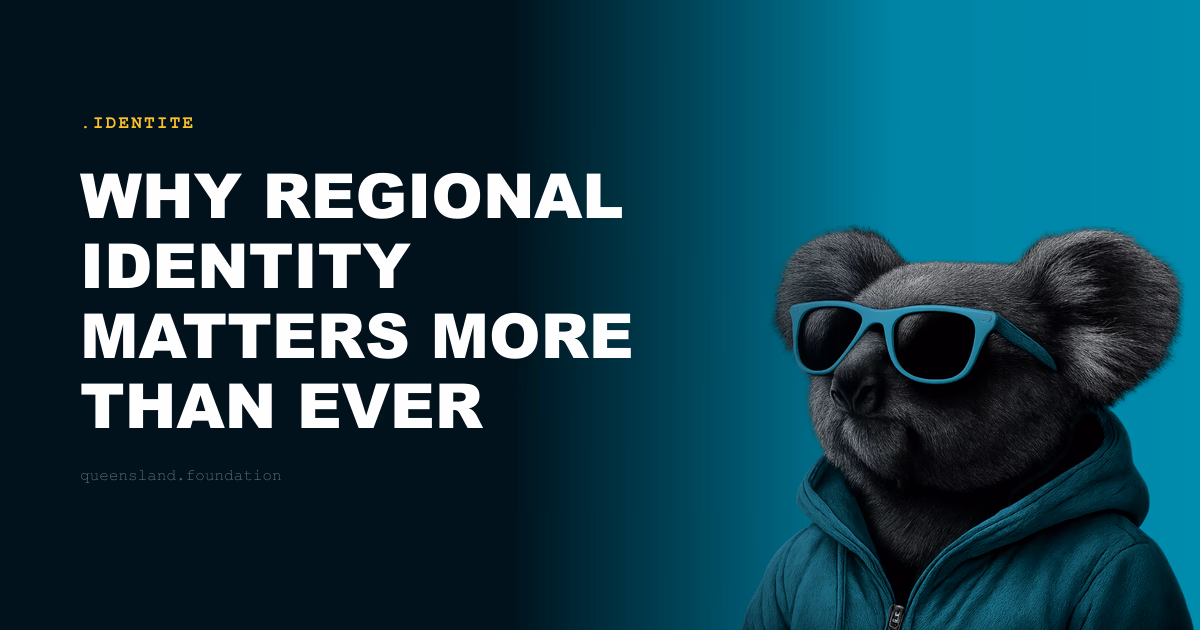 Why regional identity matters more than ever