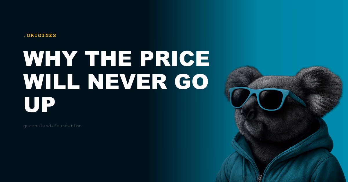 Why the price will never go up