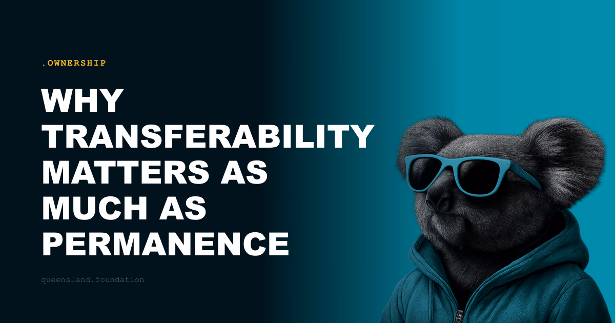 Why transferability matters as much as permanence