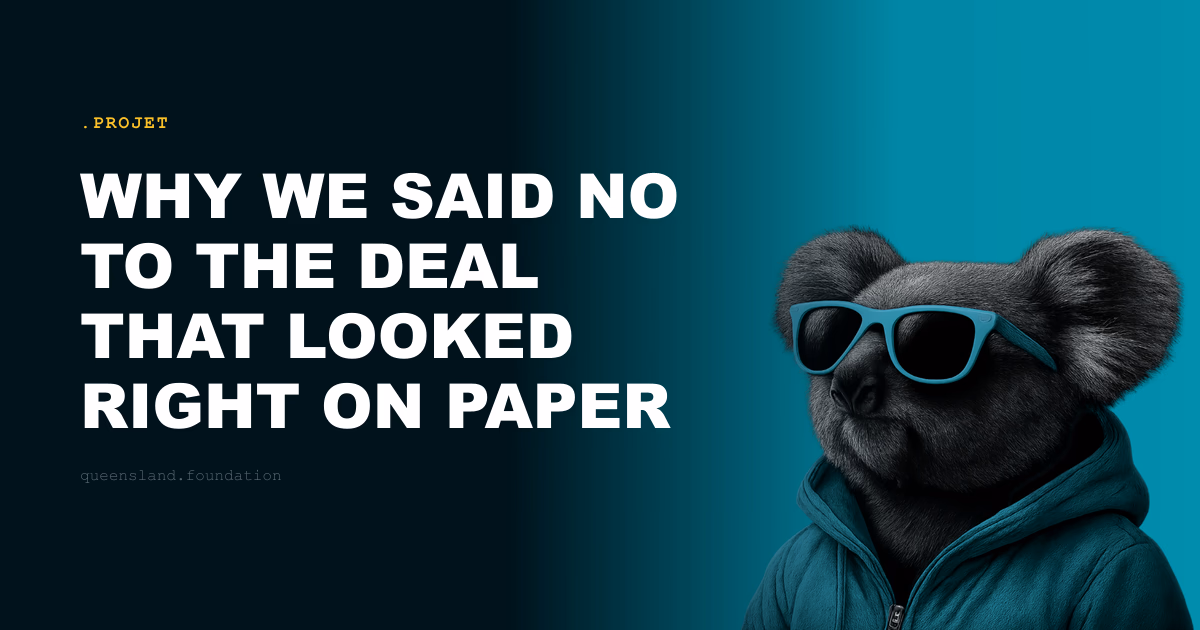 Why we said no to the deal that looked right on paper