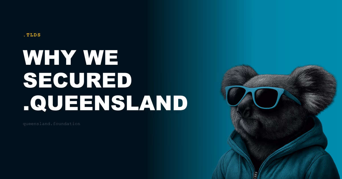 Why we secured .queensland