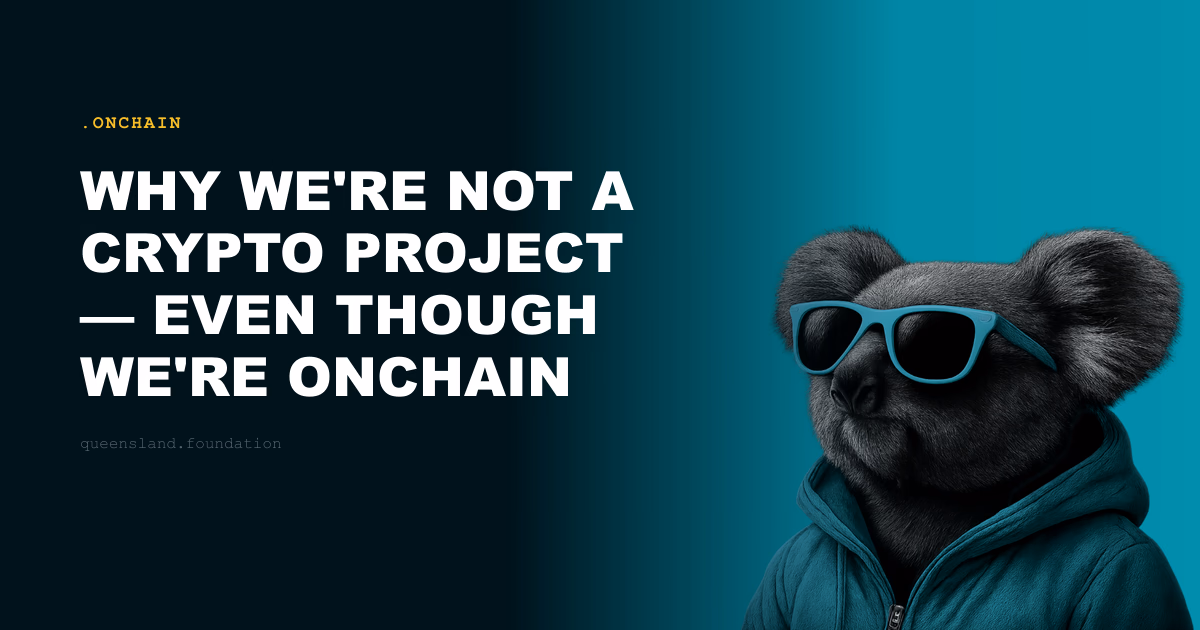 Why we're not a crypto project — even though we're onchain